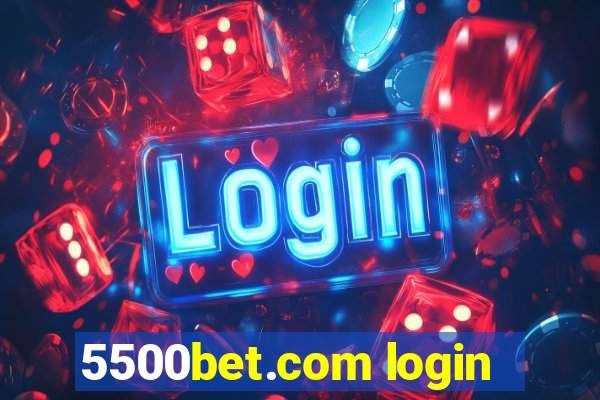 5500bet.com login