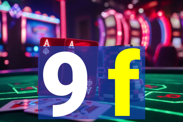 9 f