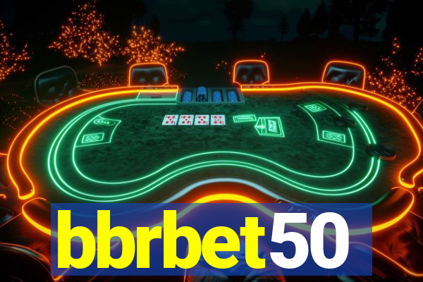 bbrbet50