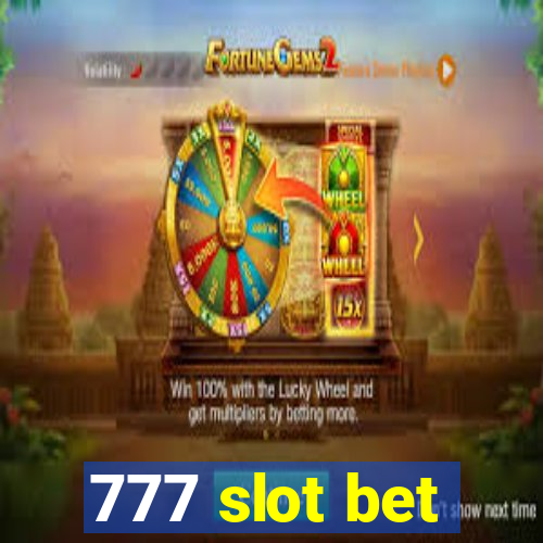 777 slot bet