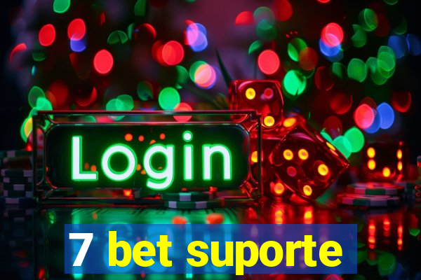 7 bet suporte