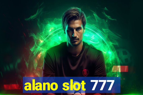 alano slot 777