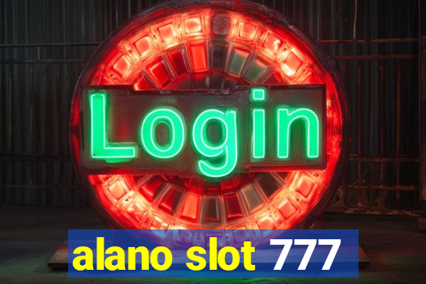 alano slot 777