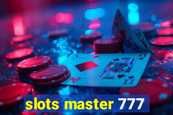 slots master 777