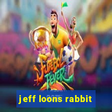 jeff loons rabbit