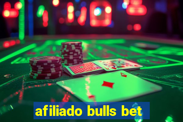 afiliado bulls bet