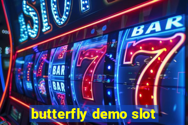 butterfly demo slot