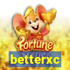 betterxc