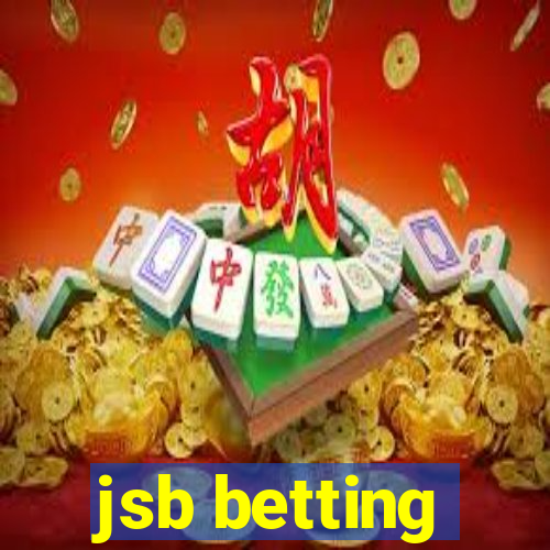 jsb betting