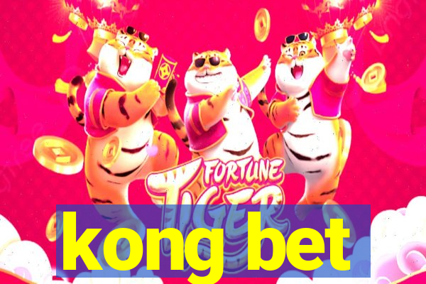 kong bet