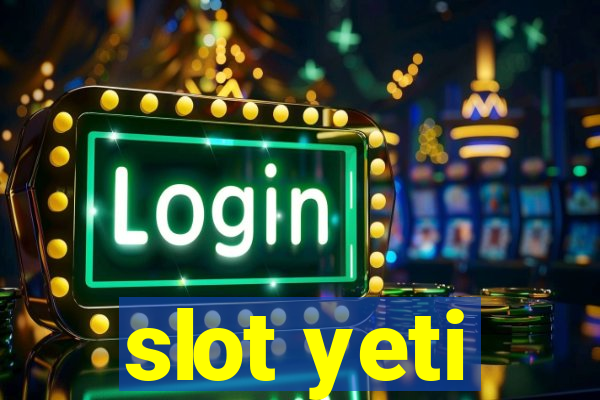 slot yeti