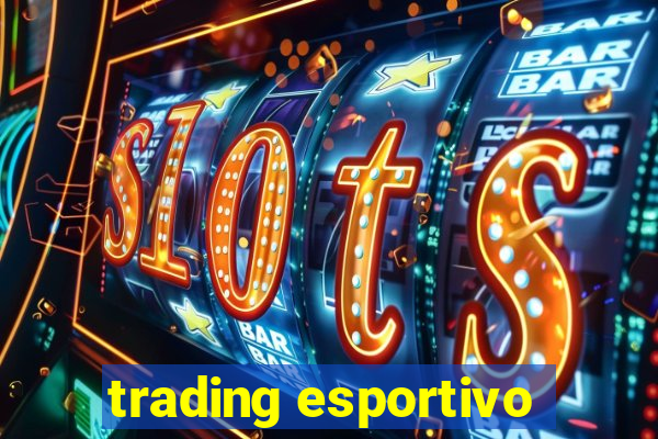 trading esportivo