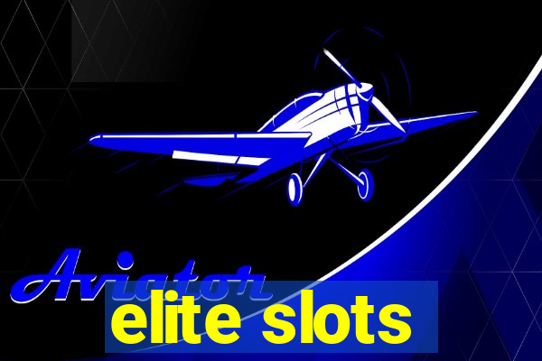 elite slots