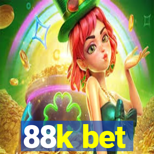 88k bet