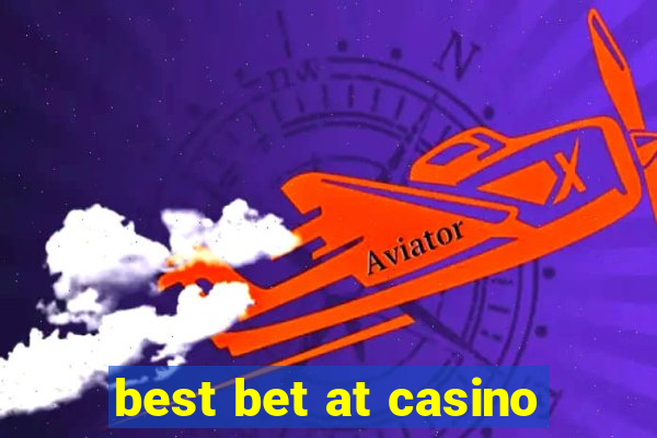 best bet at casino