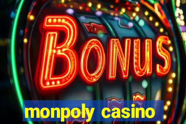 monpoly casino