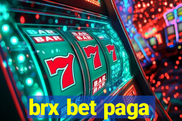 brx bet paga