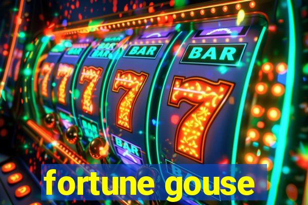 fortune gouse