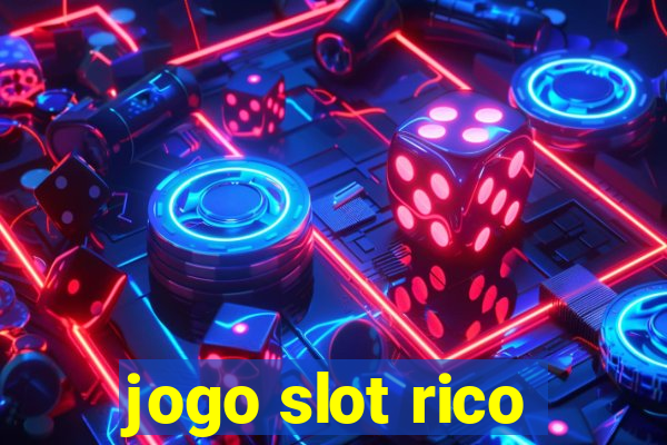 jogo slot rico