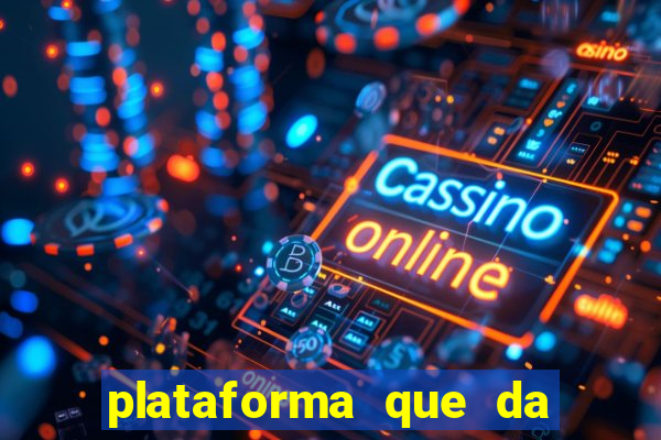 plataforma que da bonus no cadastro cassino