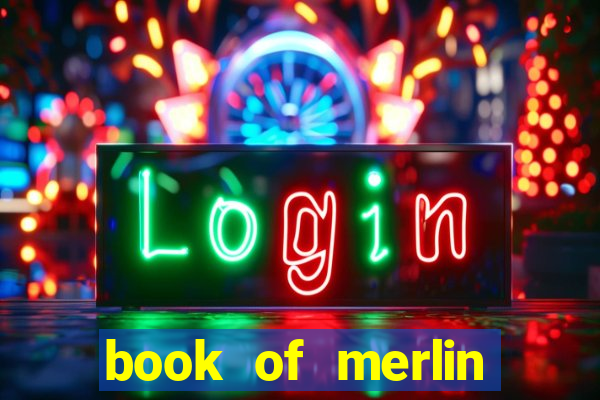 book of merlin slot free play