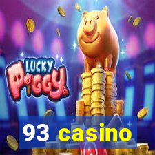 93 casino