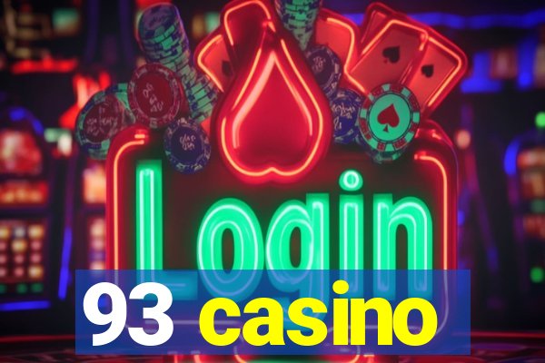 93 casino