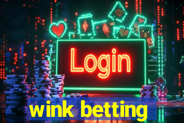 wink betting