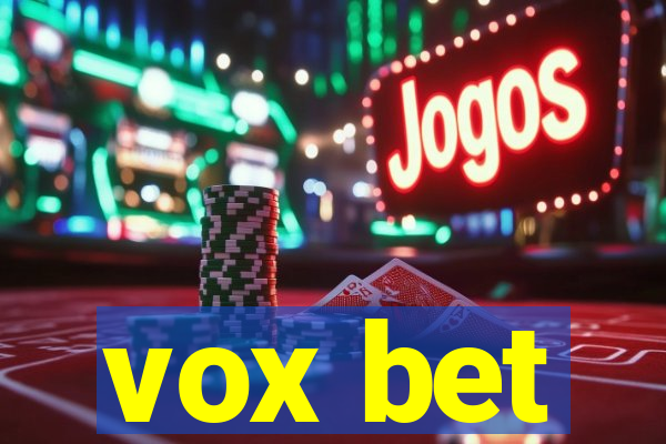 vox bet