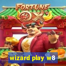 wizard play w8