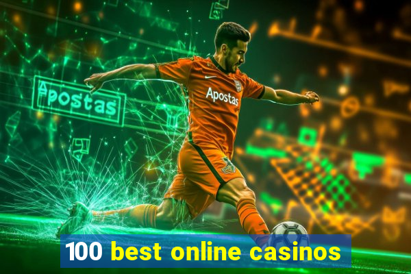 100 best online casinos