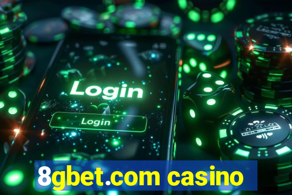 8gbet.com casino