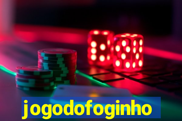 jogodofoginho