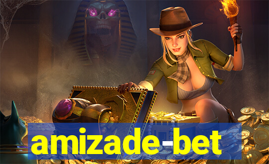 amizade-bet