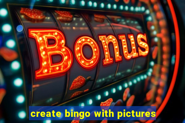 create bingo with pictures