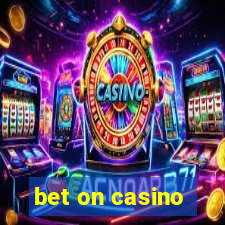 bet on casino