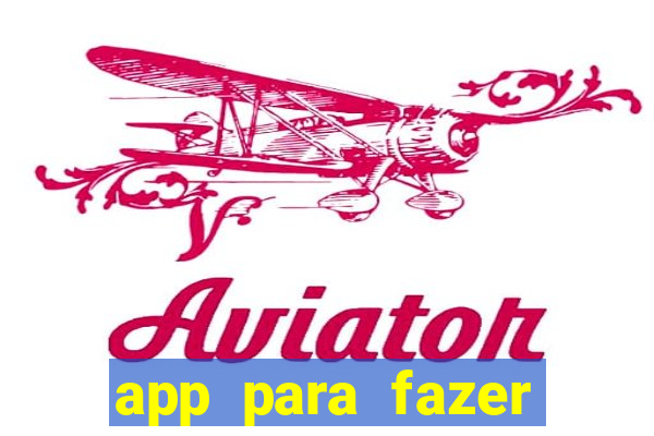 app para fazer dinheiro online