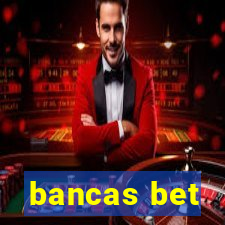 bancas bet