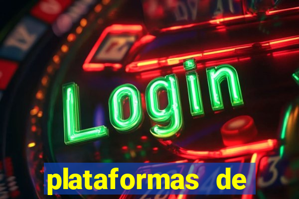 plataformas de jogos de aposta bet