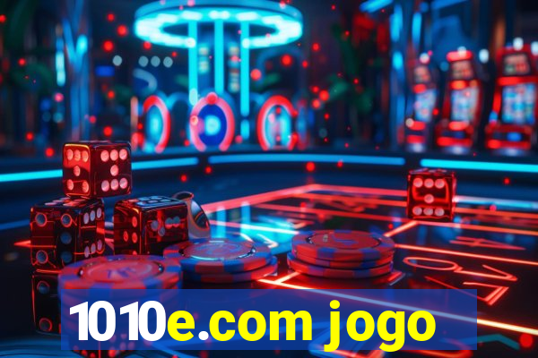 1010e.com jogo