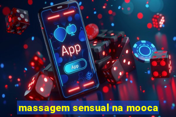 massagem sensual na mooca