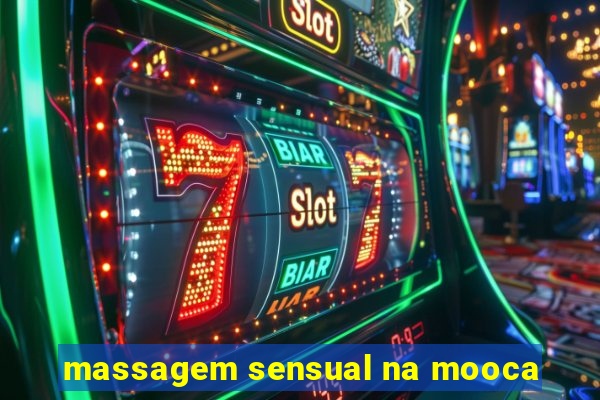 massagem sensual na mooca