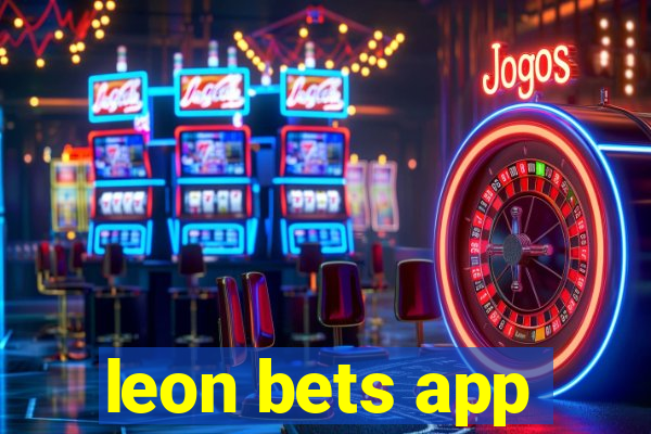 leon bets app