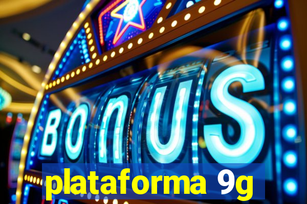 plataforma 9g