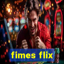 fimes flix