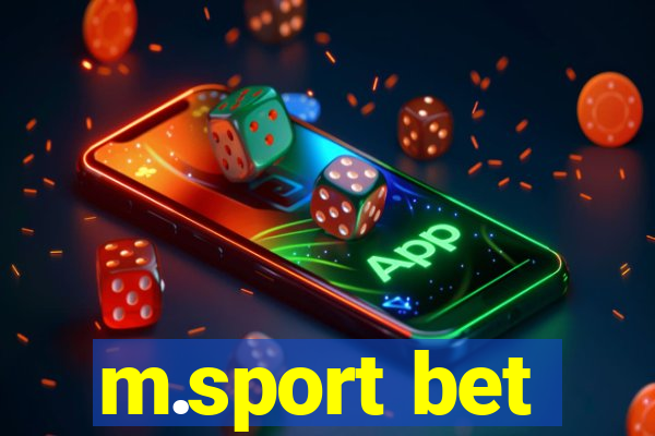 m.sport bet