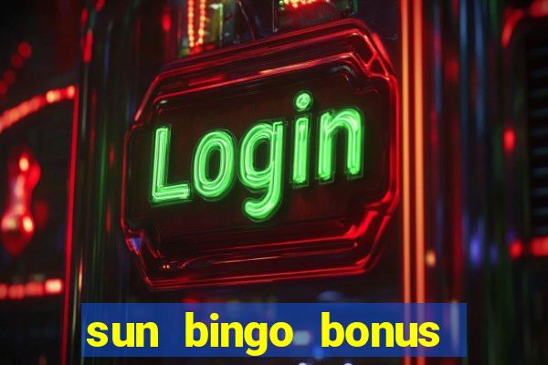 sun bingo bonus terms and conditions