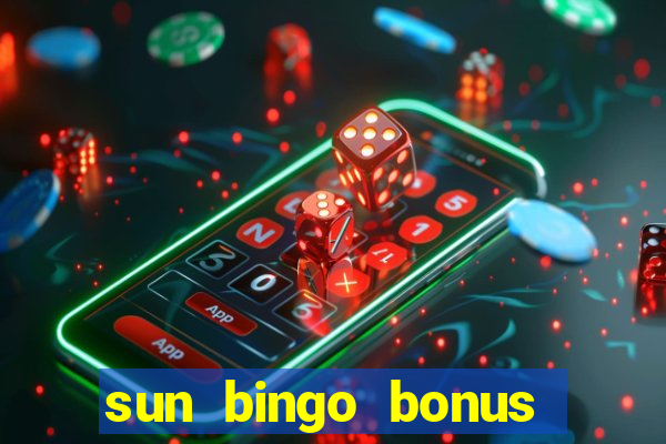 sun bingo bonus terms and conditions