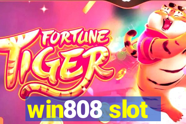 win808 slot