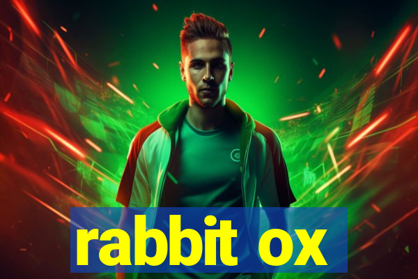 rabbit ox